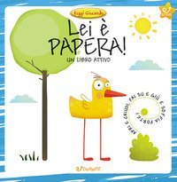 Lei &egrave; Papera! Leggi giocando