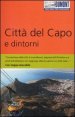 Citt&agrave; del Capo e dintorni - Con mappa
