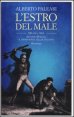 L'estro del male
