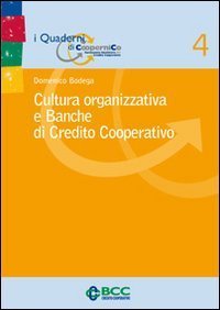 Cultura organizzativa e banche di credito cooperativo