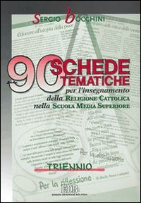 90 Schede Tematiche X Triennio