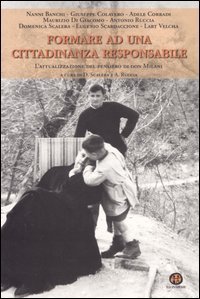 Formare ad una cittadinanza responsabile - L'attualizzazione del pensiero di don Milani