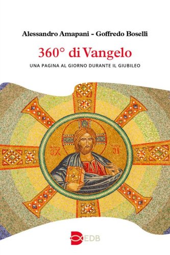 360&deg; di Vangelo. Una pagina al giorno durante il Giubileo