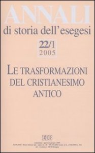 Annali di storia dell'esegesi (2005). Vol. 22/1