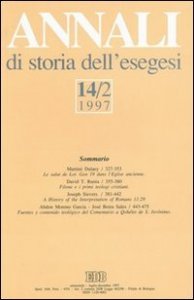 Annali di storia dell'esegesi. Vol. 14/2: 1997. - 1997