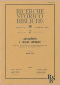 Apocalittica e origini cristiane - Atti del 5&ordm; Convegno di studi neotestamentari (Seiano, 15-18 settembre 1993)