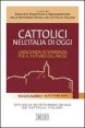 Cattolici nell'Italia di oggi - Un'agenda di speranza per il futuro del paese