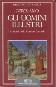 Gli uomini illustri&shy;De viris illustribus