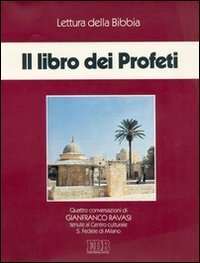 I libri dei Profeti. Audiolibro. Quattro cassette