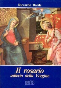 Il rosario salterio della Vergine