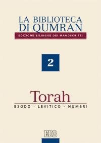 La biblioteca di Qumran dei manoscritti. Ediz. italiana