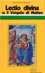 &laquo;Lectio divina&raquo; su il Vangelo di Matteo