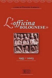 L'&laquo;officina bolognese&raquo; 1953-2003