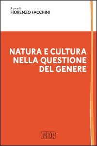 Natura e cultura nella questione del genere