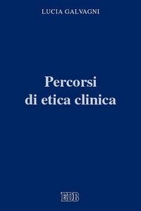 Percorsi di etica clinica