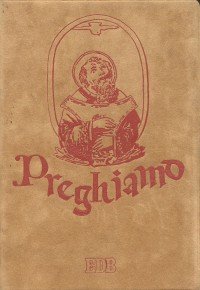 Preghiamo - Libro di preghiere per anziani