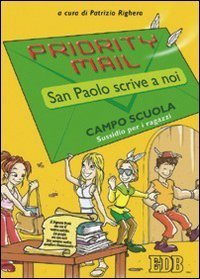Priority mail - San Paolo scrive a noi. Sussidio per i ragazzi