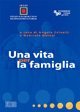 Una vita per la famiglia