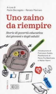 Uno zaino da riempire. Storie di povert&agrave; educativa dei giovani e degli adulti