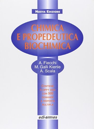 Chimica e propedeutica biochimica - Con floppy disk