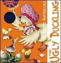 Il brutto anatroccolo-The ugly duckling. Inglese facile