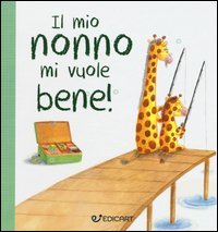 Il mio nonno mi vuole bene! Prime tenerezze