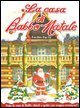 La casa di Babbo Natale - Libro pop-up