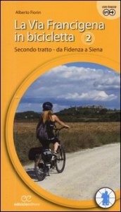 La via Francigena in bicicletta