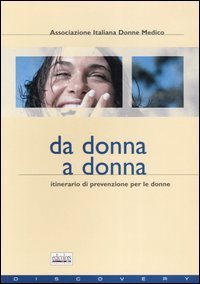 Da donna a donna - Itinerario di prevenzione per le donne