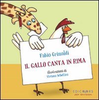 Il gallo canta in rima