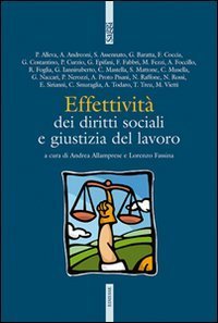 Effettivit&agrave; dei diritti sociali e giustizia del lavoro