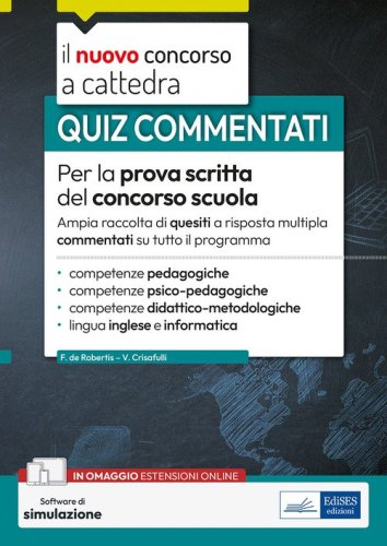 Quiz commentati per la prova scritta del concorso scuola. Ampia raccolta di quesiti a risposta multipla su tutto il programma