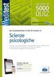 EdiTEST 5000 quiz per scienze psicologiche. Per la preparazione ai test di ammissione. Con espansione online