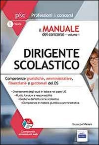 Il manuale del concorso per dirigente scolastico