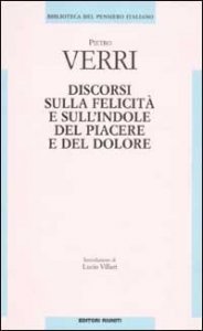 Discorsi sulle felicità e sull'indole del piacere e del dolore