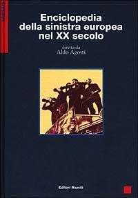 Enciclopedia Della Sinistra Europea Nel Xx Secolo