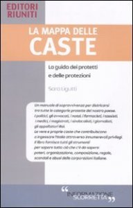 Mappa Delle Caste. La Guida Dei Protetti E Delle Protezioni (la)