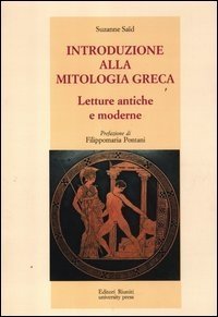 Introduzione alla mitologia greca - Letture antiche e moderne