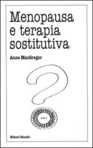 Menopausa e terapia sostitutiva