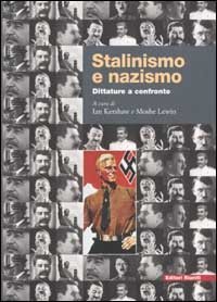 Stalinismo e nazismo. Dittature a confronto