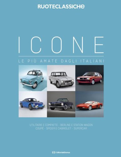 Icone le pi&ugrave; amate dagli italiani