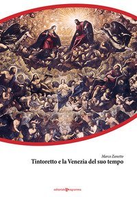 Tintoretto e la Venezia del suo tempo
