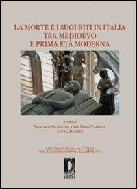 Morte E I Suoi Riti In Italia Tra Medioevo E