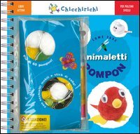 Come fare animaletti pompon