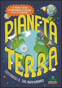 Pianeta terra. Costruisci il tuo mappamondo