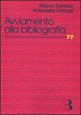 Avviamento alla bibliografia - Materiali di studio e di lavoro