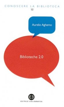 Biblioteche 2.0 - L'attualit&agrave; di un servizio