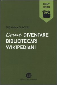 Come diventare bibliotecari wikipediani