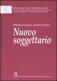 Nuovo soggettario - Guida al sistema italiano di indicizzazione per soggetto. Prototipo del thesaurus. Con CD-ROM