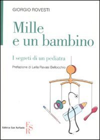 Mille e un bambino - I segreti di un pediatra